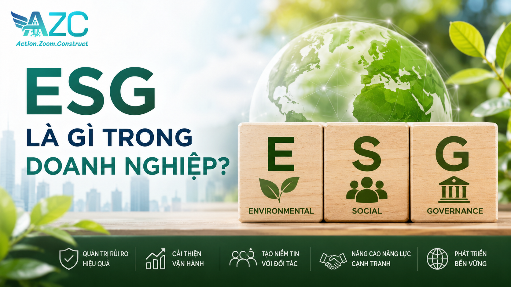 ESG là gì? Doanh nghiệp cần chuẩn bị những gì?