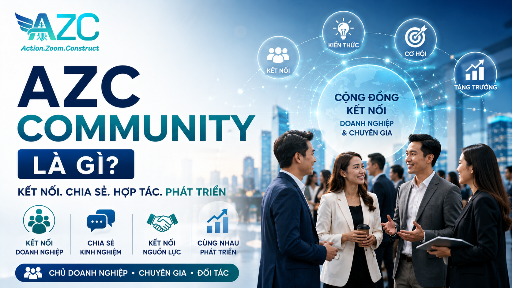 AZC Community là gì? Cộng đồng kết nối chủ doanh nghiệp