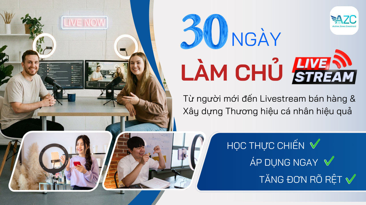 30 NGÀY LÀM CHỦ LIVESTREAM
